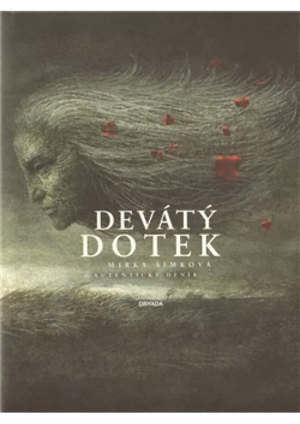 Mirka Šimková - Devátý dotek - Autentický deník