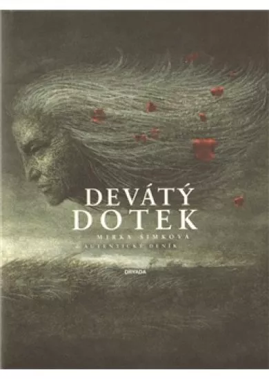 Devátý dotek - Autentický deník