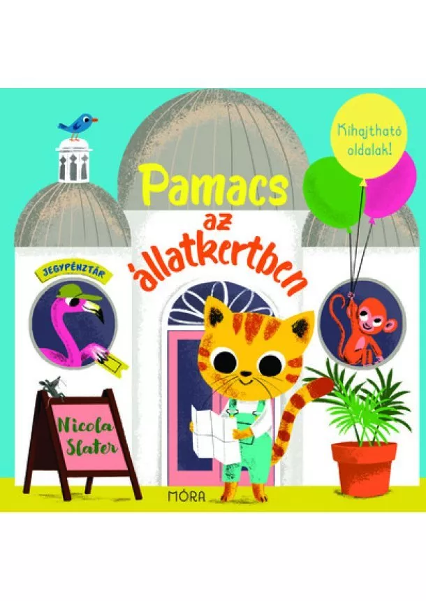 Nicola Slater - Pamacs az állatkertben - Kihajtható oldalak! - Pamacs