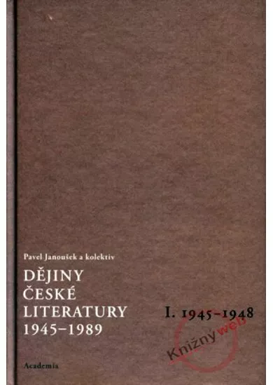 Dějiny české literatury 1945-1989, II. 1948-1958 +CD