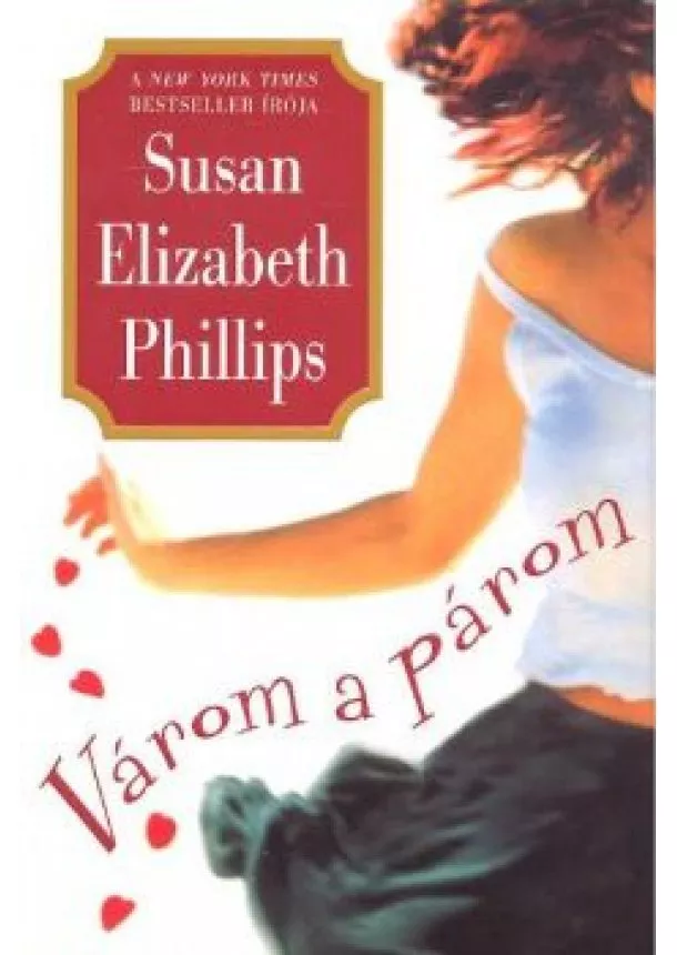 SUSAN ELIZABETH PHILLIPS - VÁROM A PÁROM