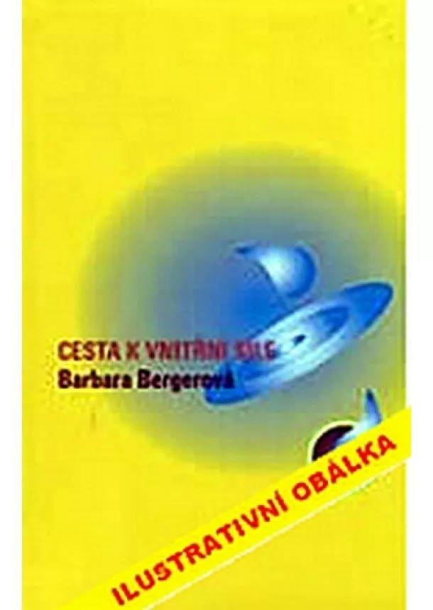 Barbara Bergerová - Cesta k vnitřní síle - 2. vydání