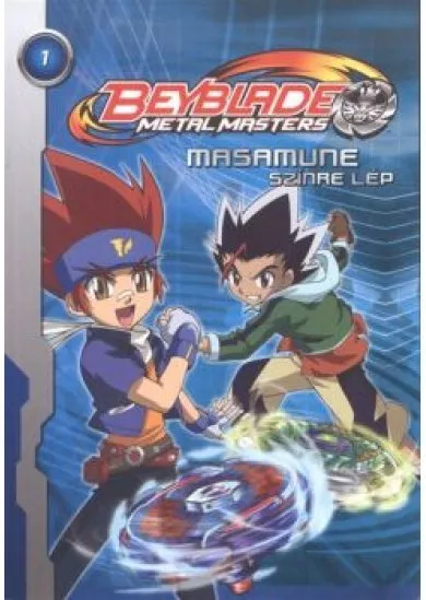 Beyblade metal masters 1. /masamune színre lép