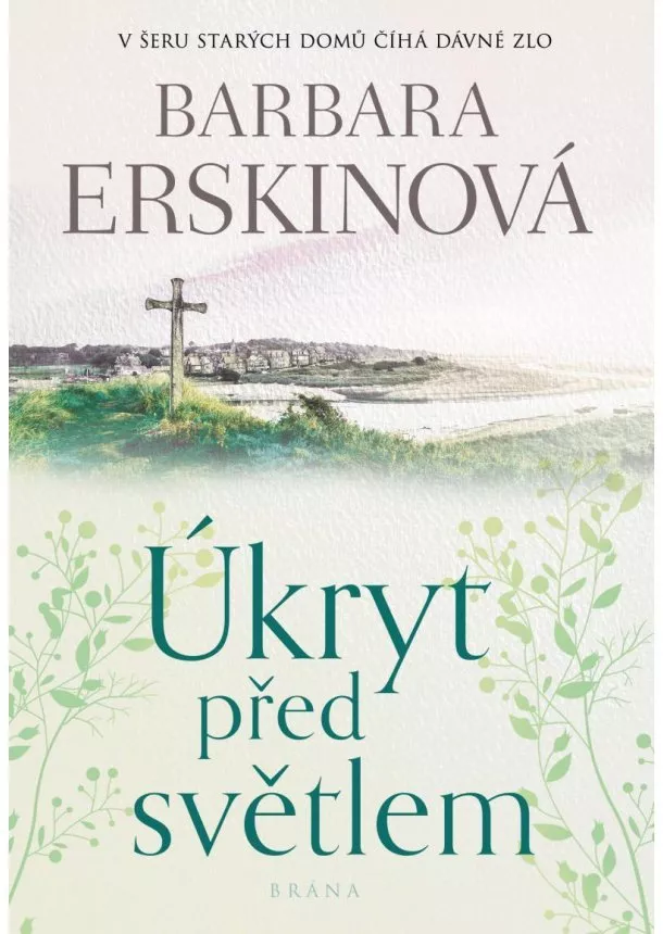 Barbara Erskinová - Úkryt před světlem