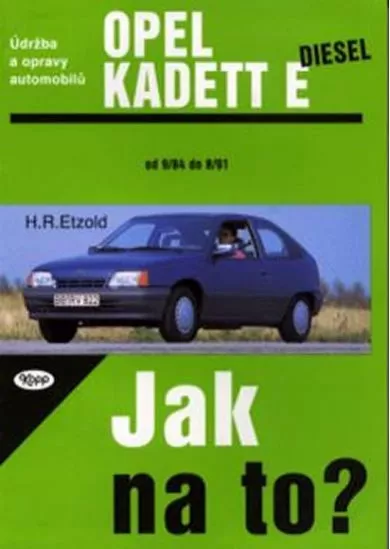 Opel Kadet E diesel - 9/84 - 8/91 - Jak na to? - 8.