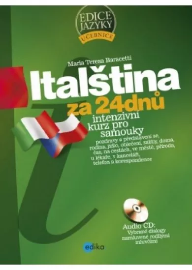 Italština za 24 dnů - Intenzivní kurz pro samouky