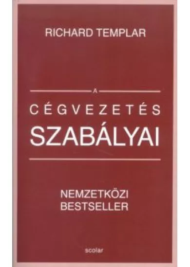 A cégvezetés szabályai