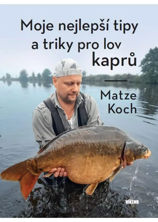 Matze Koch - Moje nejlepší tipy a triky pro lov kaprů