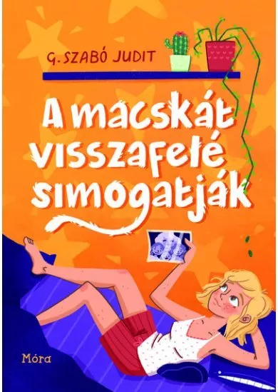 A macskát visszafelé simogatják - felújított kiadás