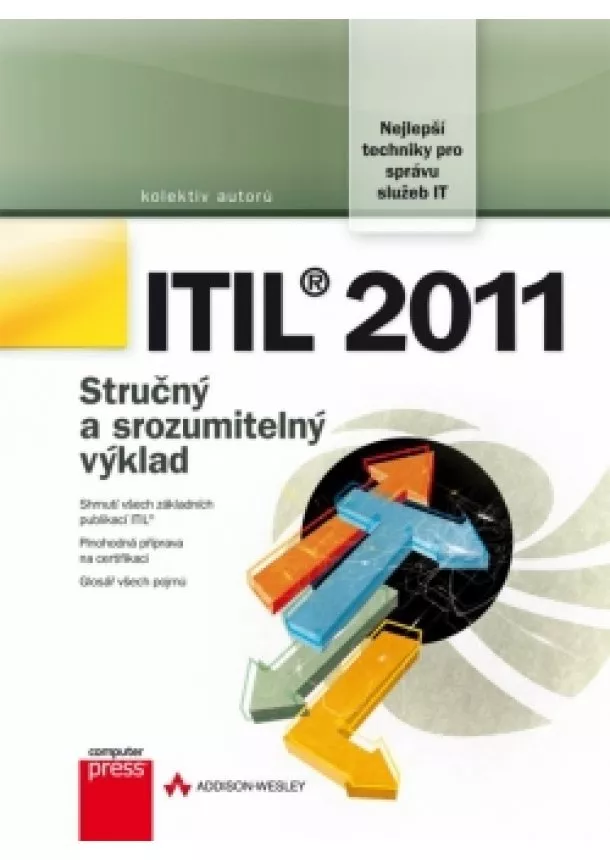 Nadin Ebel a kolektiv - ITIL 2011