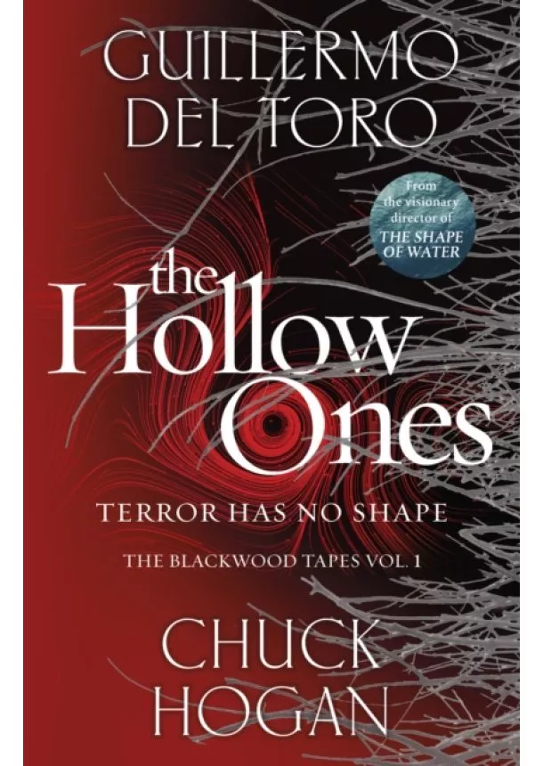 Guillermo del Toro, Chuck Hogan - The Hollow Ones