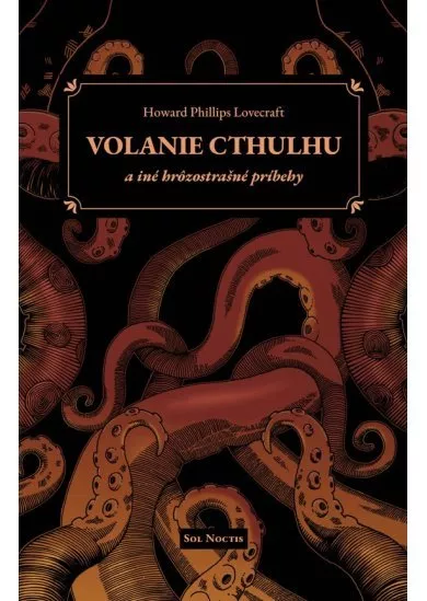 Volanie Cthulhu a iné hrôzostrašné príbehy