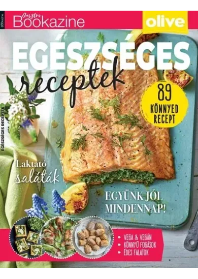 Gasztro Bookazine - Egészséges receptek