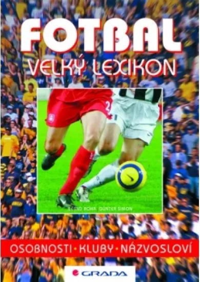 Fotbal - Velký lexikon