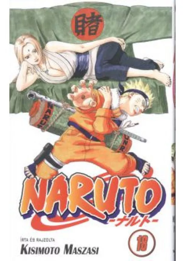 KISIMOTO MASZASI - NARUTO 18.