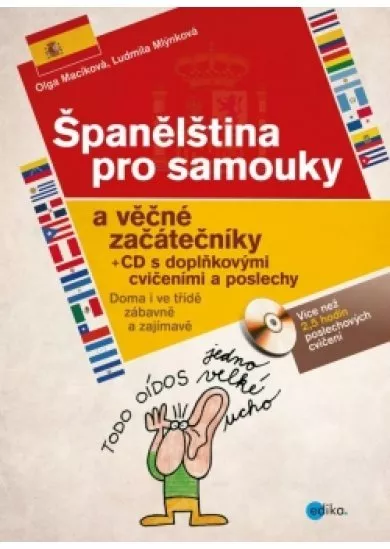 Španělština pro samouky a věčné začátečníky + CD s doplňkovými cvičeními a posle