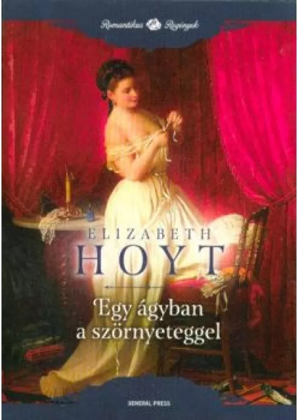 ELIZABETH HOYT - EGY ÁGYBAN A SZÖRNYETEGGEL