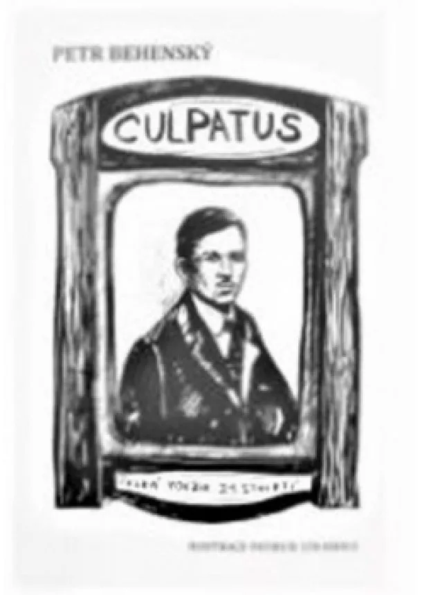 Petr Behenský - Culpatus