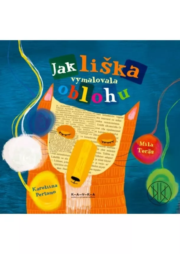 Mila Teräs - Jak liška vymalovala oblohu