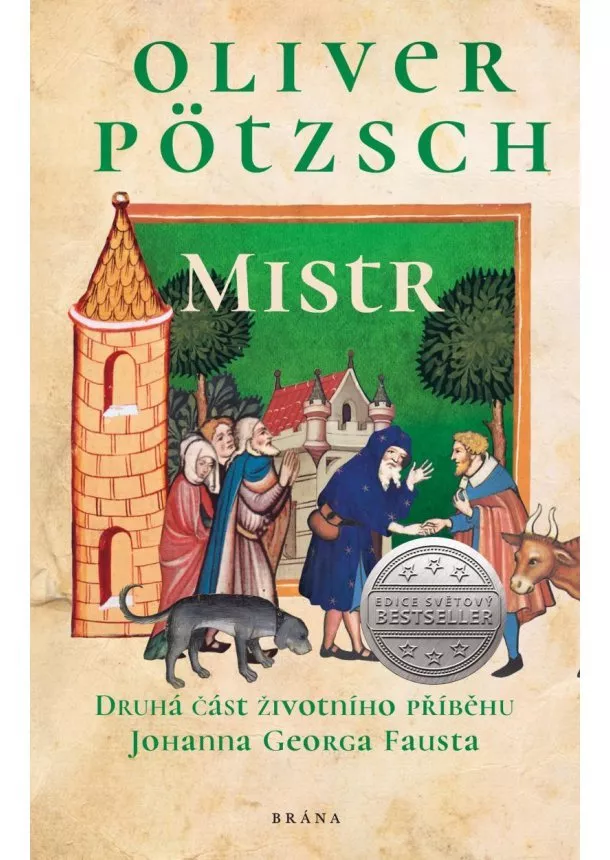 Oliver Pötzsch - Mistr