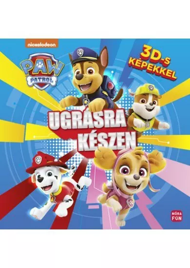 Mancs Őrjárat - Ugrásra készen - 3D-s képekkel