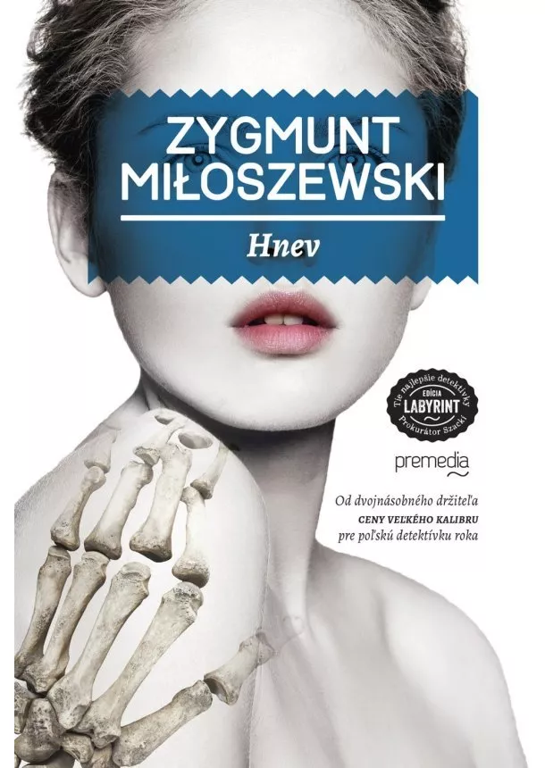 Zygmunt Miłoszewski  - Hnev