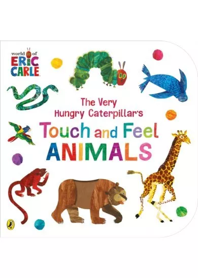 The Very Hungry Caterpillar's Touch and Feel Animals