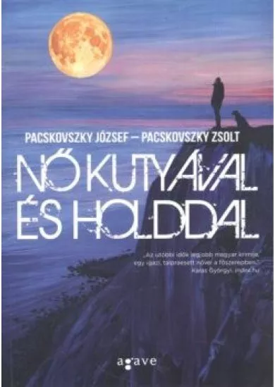 NŐ KUTYÁVAL ÉS HOLDDAL