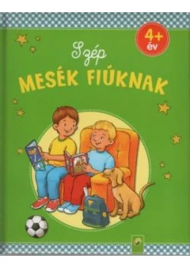 Szép mesék fiúknak