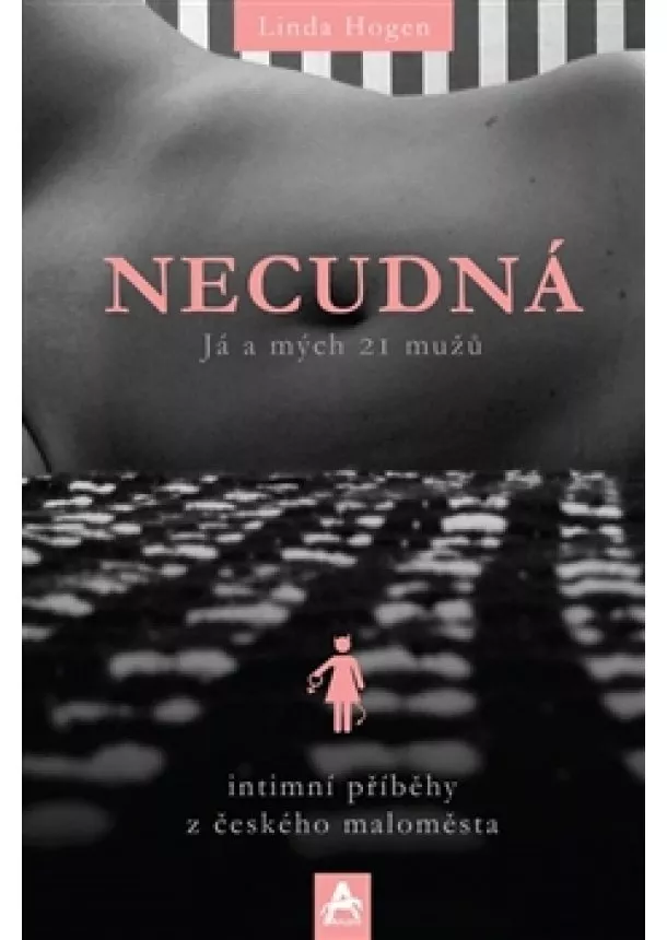 Linda Hogen - Necudná - Já a mých 21 mužů