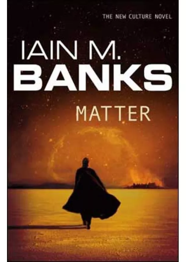 Iain M. Banks - Matter