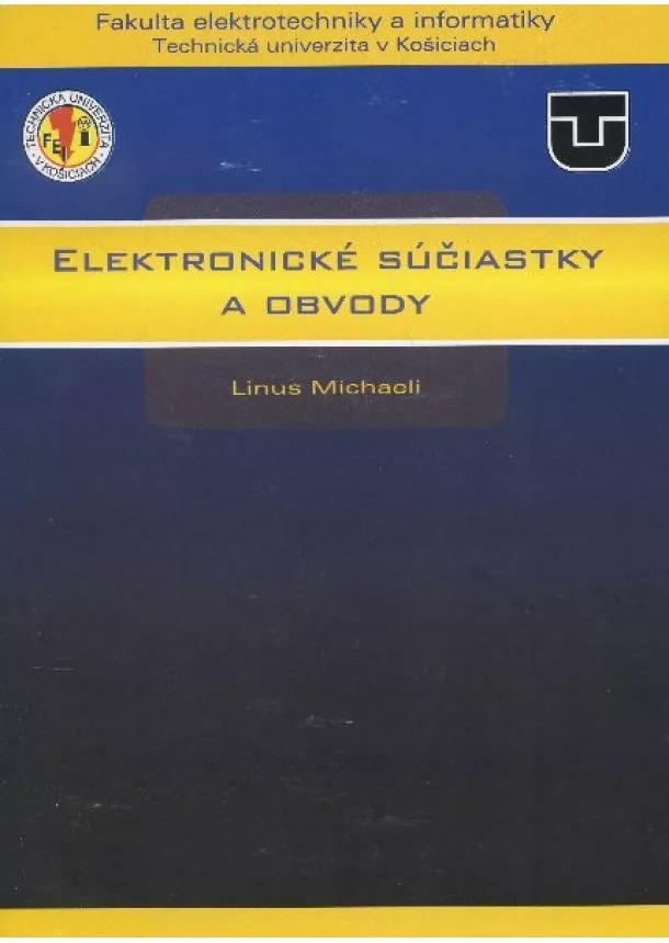 Linus Michaeli - Elektronické súčiastky a obvody