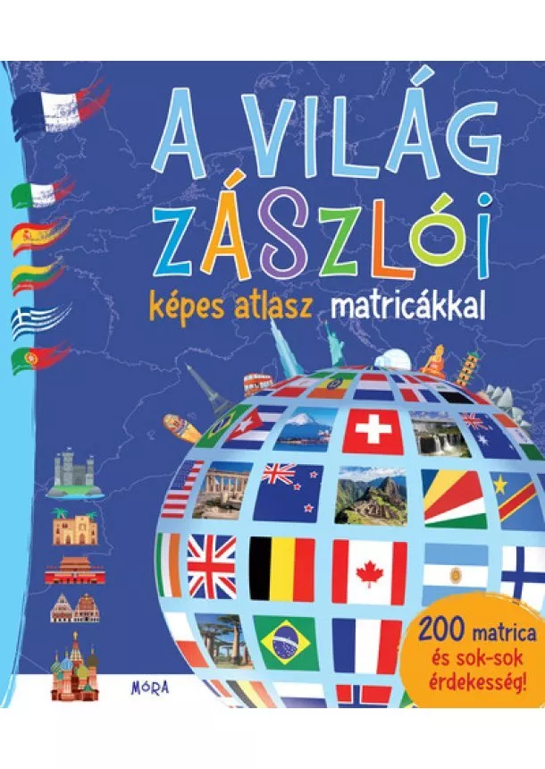 Matricás foglalkoztató - A világ zászlói - Képes atlasz matricákkal