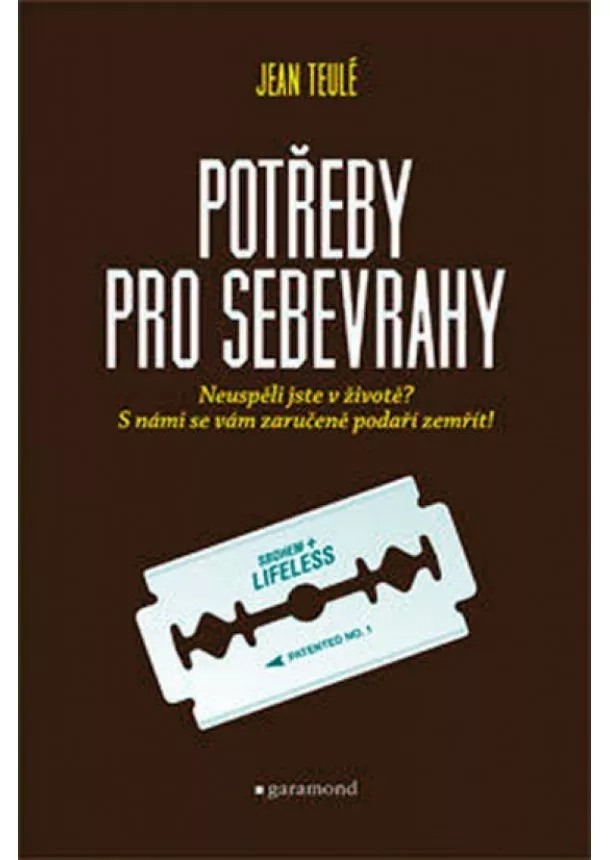 Jean Teulé - Potřeby pro sebevrahy