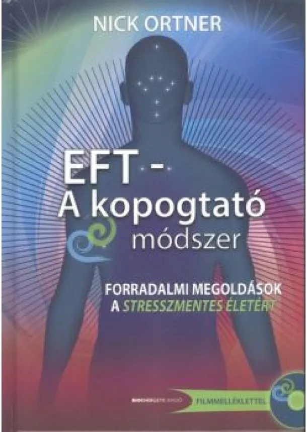 NICK ORTNER - EFT - A KOPOGTATÓ MÓDSZER