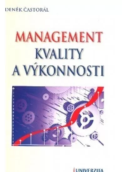 Management kvality a výkonnosti