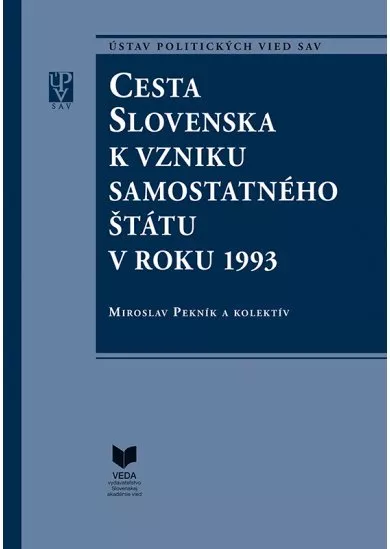 Cesta Slovenska k vzniku samostatného štátu v roku 1993