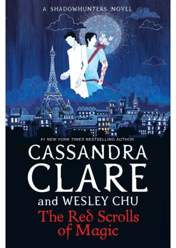 Cassandra Clare, Wesley Chu - Red Scrolls of Magic