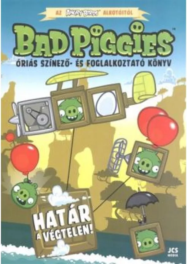 Foglalkoztató Könyv - Bad Piggies: Határ a végtelen! /Óriás színező- és foglalkoztató könyv