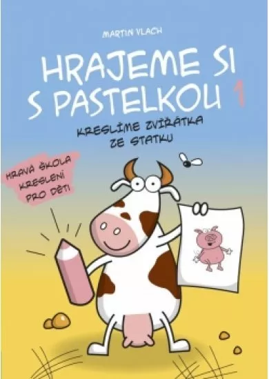 Hrajeme si s pastelkou 1