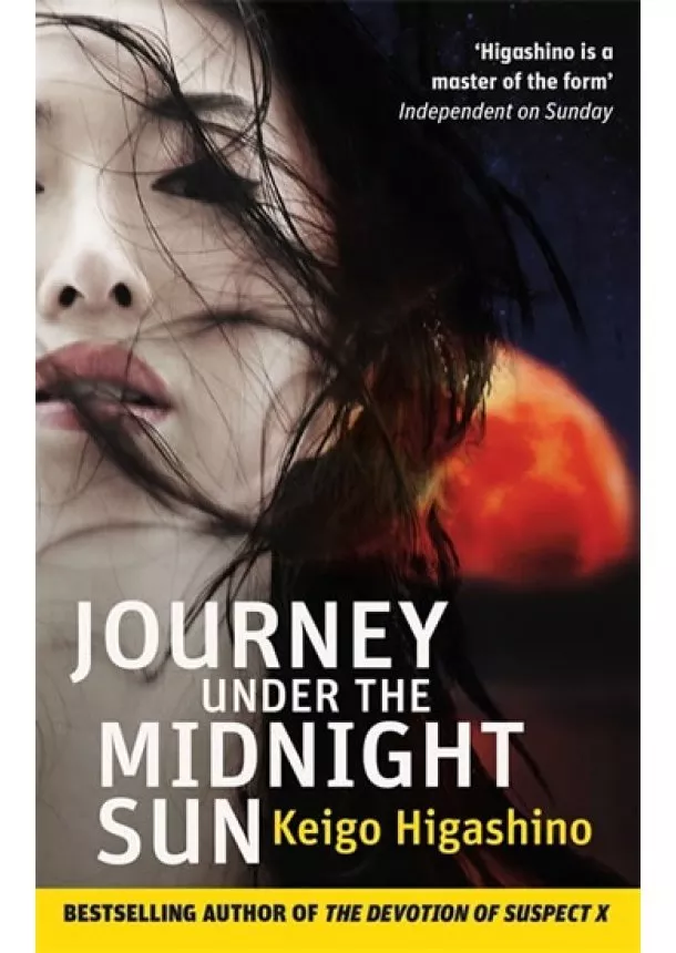 Keigo Higashino - Journey Under the Midnight Sun