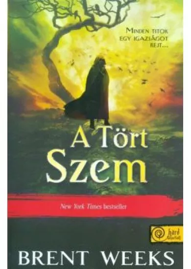 A tört szem - Fényhozó 3.