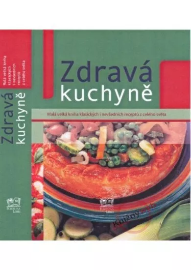 Zdravá kuchyně