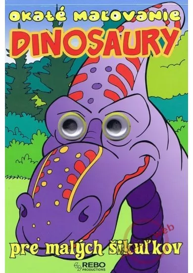 Dinosaury - Okaté maľovanie