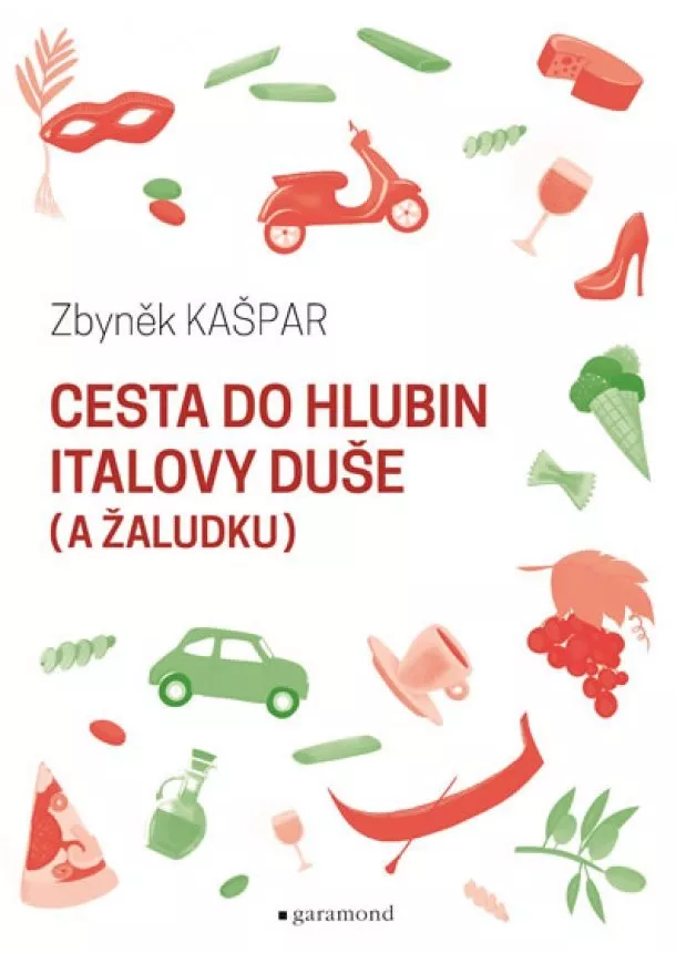 Zbyněk Kašpar - Cesta do hlubin Italovy duše (a žaludku)