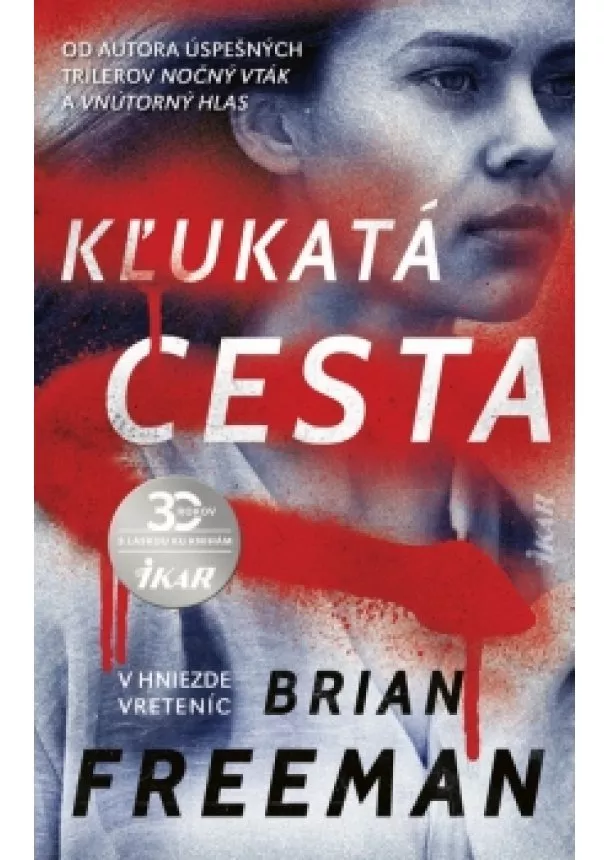 Brian Freeman - Kľukatá cesta