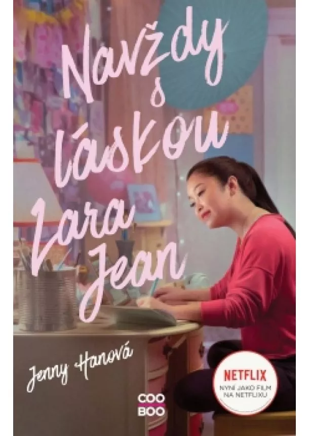 Jenny Hanová - Navždy s láskou Lara Jean (filmové vydání)