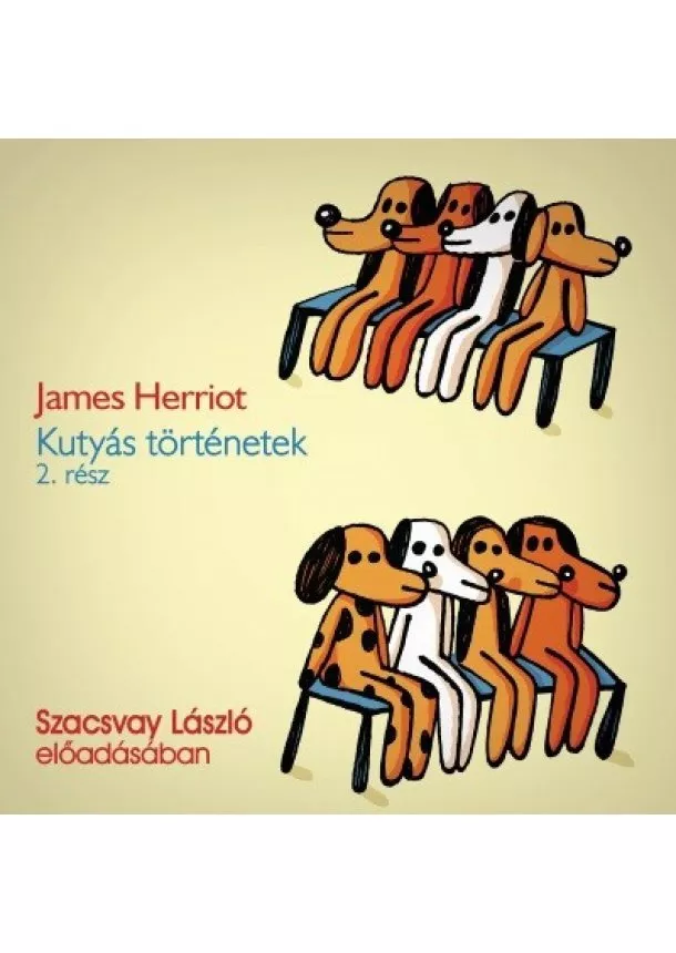 James Herriot - Kutyás történetek 2. - Hangoskönyv