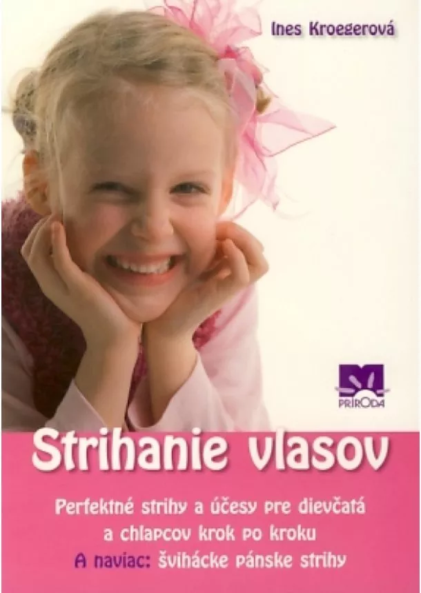 Ines Kroegerová - Strihanie vlasov