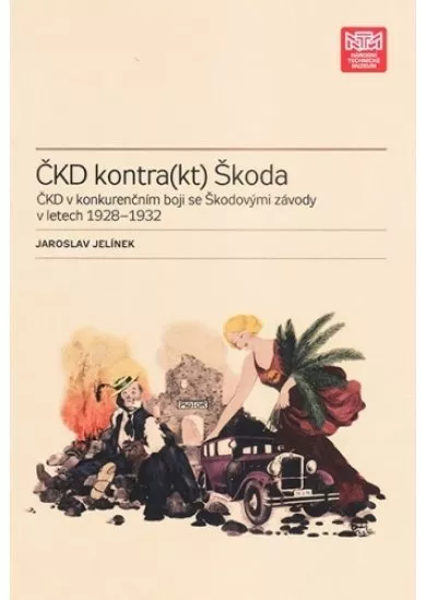 ČKD kontra(kt) Škoda - ČKD v konkurenčním boji se Škodovými závody v letech 1928-1932